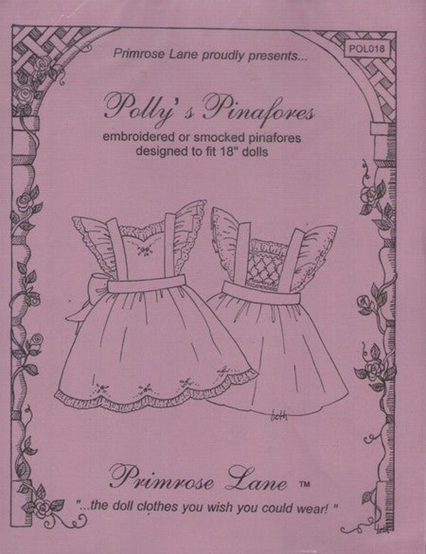 Primrose Lane POL018 Retro 90's Sewing Pattern Doll Clothes, Polly's Pinafores, Embroidered or Smocked Pinafore, Apron Dress Set for 18 Dolls"
