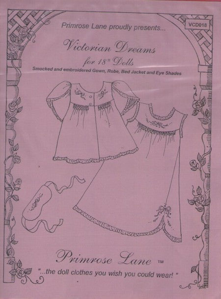Primrose Lane VCD018 Retro 90's Sewing Pattern Doll Clothes, Victorian Dreams, Smocked & Embroidered Gown, Robe, Bed Jacket, Eye Mask 18 Dolls"