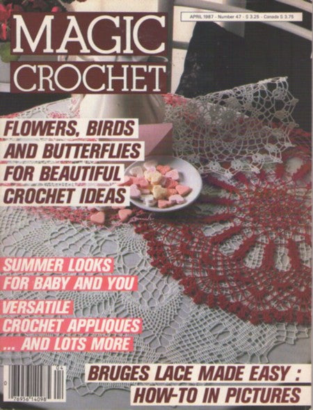 Magic Crochet 47 Vintage 80's Crochet Pattern April 1987 Magazine Issue, Flowers, Birds, Butterflies, Bruges Lace, Doilys
