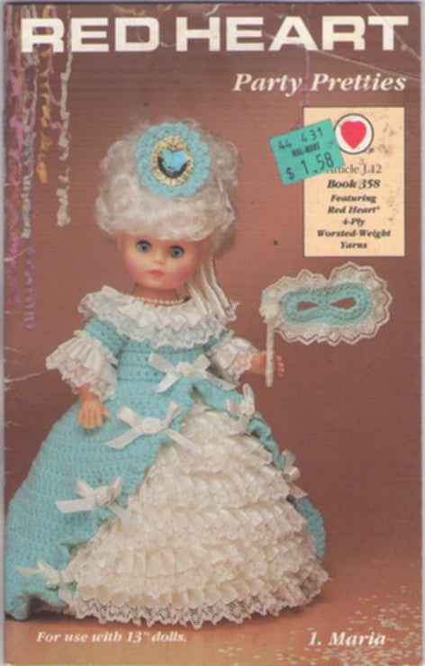 Red Heart Book 358 Vintage 90's Crochet Pattern Party Pretties, 13" Doll Clothes, Dress, Hats, Frilly Ruffles 4 Styles